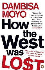 Poche format B How the West Was Lost de Dambisa Moyo