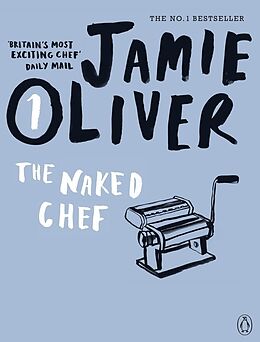 Broché The Naked Chef de Jamie Oliver