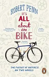 Kartonierter Einband It's All About the Bike von Penn Robert