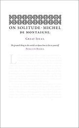 Kartonierter Einband On Solitude von Michel de Montaigne