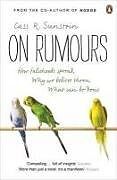 Kartonierter Einband On Rumours: How Falsehoods Spread, Why We Believe Them, What Can Be Done. Cass R. Sunstein von Cass R. Sunstein