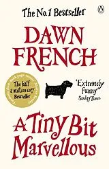 Kartonierter Einband A Tiny Bit Marvellous von French Dawn
