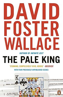 Kartonierter Einband The Pale King von David Foster Wallace