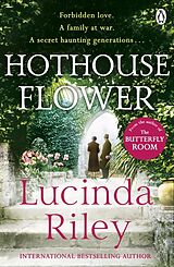 Couverture cartonnée Hothouse Flower de Lucinda Riley