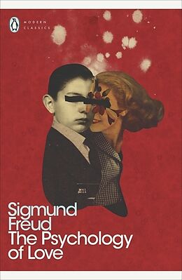 Kartonierter Einband The Psychology of Love von Sigmund Freud