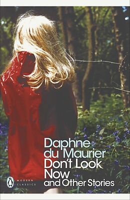 Couverture cartonnée Don't Look Now and Other Stories de Daphne Du Maurier