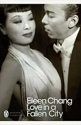 Kartonierter Einband Love in a Fallen City von Chang Eileen
