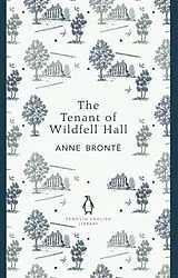Kartonierter Einband The Tenant of Wildfell Hall von Anne Brontë