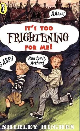 E-Book (epub) It's Too Frightening for Me! von Shirley Hughes
