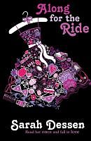 Couverture cartonnée Along for the Ride de Sarah Dessen