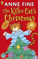 Kartonierter Einband The Killer Cat's Christmas von Anne Fine