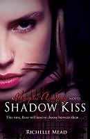 Poche format B Shadow Kiss de Richelle Mead