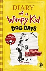 Kartonierter Einband Diary of A Wimpy Kid 04: Dog Days von Jeff Kinney