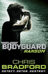 Couverture cartonnée Bodyguard 02: Ransom de Chris Bradford