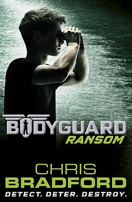 Kartonierter Einband Bodyguard 02: Ransom von Chris Bradford