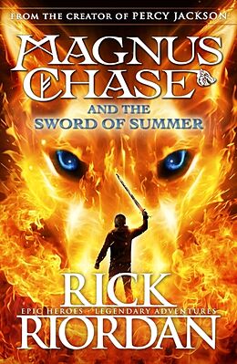 Couverture cartonnée Magnus Chase and the Sword of Summer de Rick Riordan