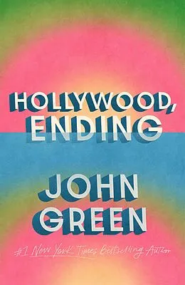 E-Book (epub) Hollywood, Ending von John Green