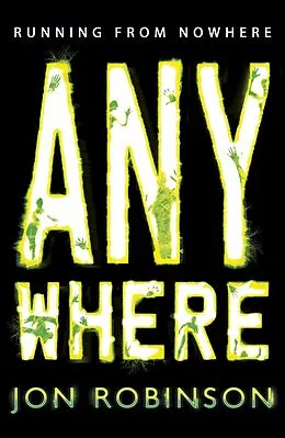 E-Book (epub) Anywhere (Nowhere Book 2) von Jon Robinson