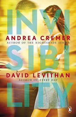 E-Book (epub) Invisibility von David Levithan, Andrea Cremer