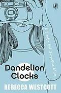 E-Book (epub) Dandelion Clocks von Rebecca Westcott