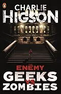 E-Book (epub) Enemy: Geeks vs Zombies von Charlie Higson