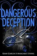 E-Book (epub) Dangerous Deception (Dangerous Creatures Book 2) von Kami Garcia