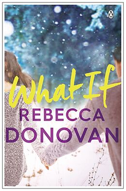 E-Book (epub) What If von Rebecca Donovan