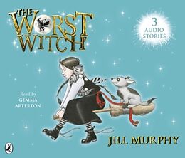 Audio CD (CD/SACD) The Worst Witch Saves the Day; The Worst Witch to the Rescue and The Worst Witch and the Wishing Star von Jill Murphy