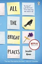 Kartonierter Einband All the Bright Places von Jennifer Niven