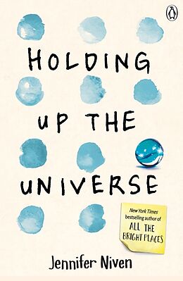 Couverture cartonnée Holding Up the Universe de Jennifer Niven