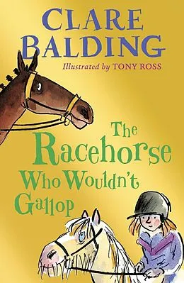 E-Book (epub) Racehorse Who Wouldn't Gallop von Clare Balding