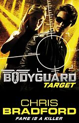 Couverture cartonnée Bodyguard - Target de Chris Bradford