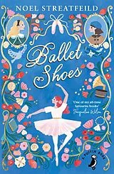 Kartonierter Einband Ballet Shoes von Noel Streatfeild