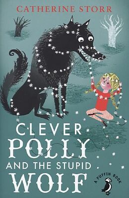 Couverture cartonnée Clever Polly and the Stupid Wolf de Catherine Storr