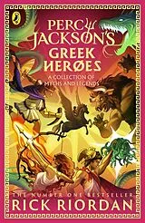 Kartonierter Einband Percy Jackson and the Greek Heroes von Rick Riordan