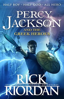 Percy Jackson and the Greek Heroes von Rick Riordan - Englische Bücher ...