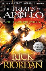 Couverture cartonnée The Trials of Apollo - The Dark Prophecy de Rick Riordan