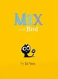 E-Book (epub) Max and Bird von Ed Vere