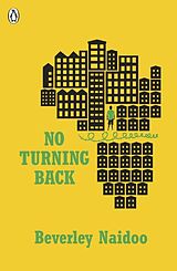 Couverture cartonnée No Turning Back de Beverley Naidoo