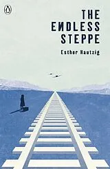Kartonierter Einband The Endless Steppe von Esther Hautzig