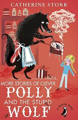 E-Book (epub) More Stories of Clever Polly and the Stupid Wolf von Catherine Storr