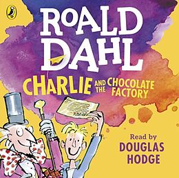 Audio CD (CD/SACD) Charlie and the Chocolate Factory de Roald Dahl