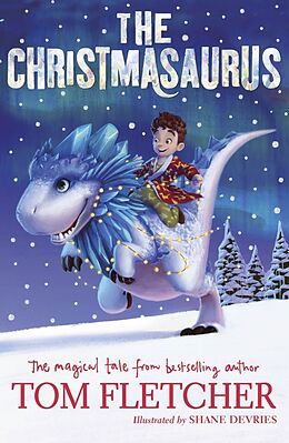 Couverture cartonnée The Christmasaurus de Tom Fletcher
