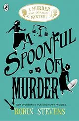 Kartonierter Einband A Spoonful of Murder von Robin Stevens
