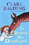 E-Book (epub) Racehorse Who Disappeared von Clare Balding