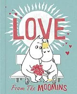 Fester Einband Love From The Moomins von Tove Jansson