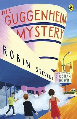 E-Book (epub) Guggenheim Mystery von Robin Stevens, Siobhan Dowd