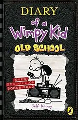 Kartonierter Einband (Kt) Diary of a Wimpy Kid 10. Old School von Jeff Kinney