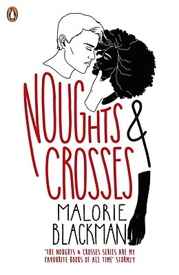 Couverture cartonnée Noughts & Crosses de Malorie Blackman