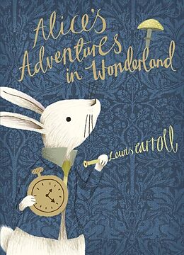 Livre Relié Alice's Adventures in Wonderland. V&A Collector's Edition de Lewis Carroll